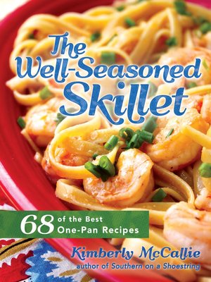cover image of The Well-Seasoned Skillet